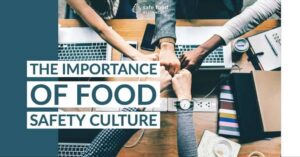 food safety culture training session in a food manufacturing facility
